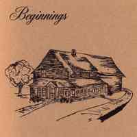 Beginnings: a ten room house on twenty acres of rich land