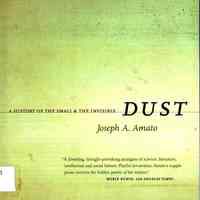 Dust: A history of the small and the invisible