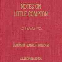 Notes On Little Compton; Edited, Annotated and Arranged by Carlton C. Brownell