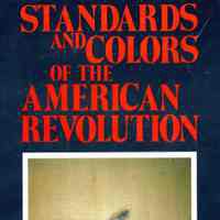 Standards and colors of the American Revolution