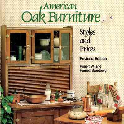 American Oak Furniture: Styles and prices