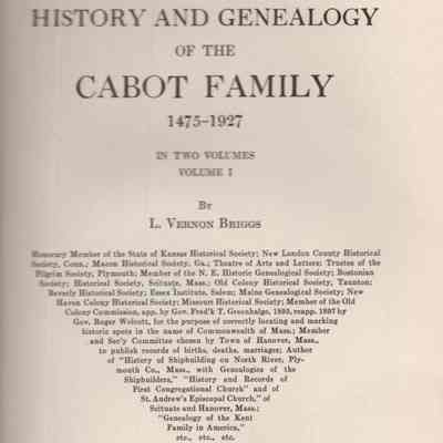 History and Genealogy of the Cabot Family, 1475-1927