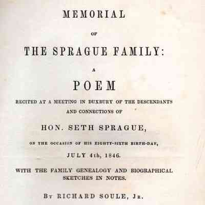 Memorial of the Sprague Family: A Poem Recited at a Meeting in Duxbury of the Descendants and Connections of Hon. Seth Sprague, on the Occasion of his 86th birthday