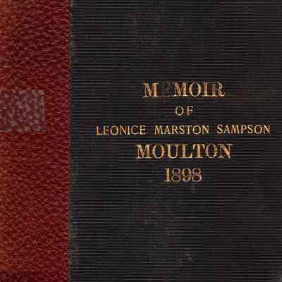 Memoir of Leonice Marston Sampson Moulton