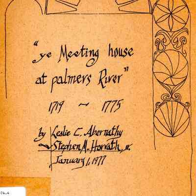Ye Meeting House at Palmers River, 1719-1775
