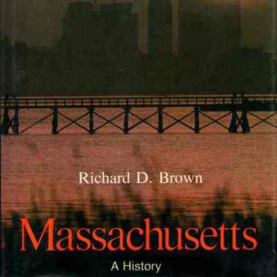 Massachusetts: a Bicentennial History