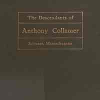 Genealogy of the descendants of Anthony Collamer of Scituate, Massachusetts