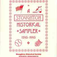 A Stoughton Historical Sampler 1895 - 1995