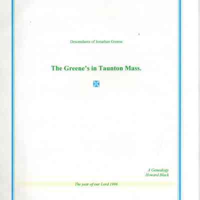 Descendants of Jonathan Greene: The Greene's in Taunton, Mass.