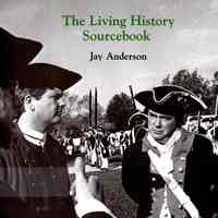 The Living History Sourcebook