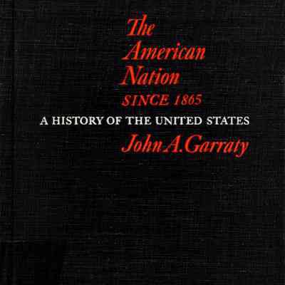The American Nation: A history of the United States