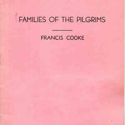 Families of the Pilgrims: Francis Cooke