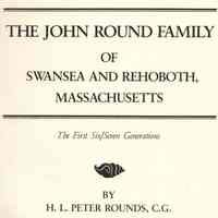 The John Round Family of Swansea and Rehoboth, Massachusetts