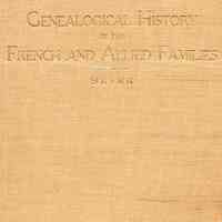 A genealogical history of the French and allied families