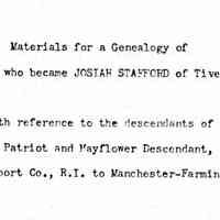 Materials of a genealogy of Josiah Stover of Tiverton, Rhode Island; especially with a reference to the descendants of Joshua Stafford