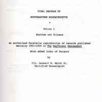 Vital records of Southeastern Massachusetts; an authorized facsimilie of records published serially 1901-1935 in the Mayflower Descendant