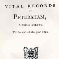 Vital records of Petersham, Massachusetts to the end of the year 1849.