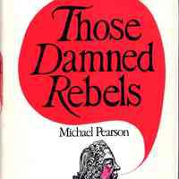 Those Damned Rebels: The American Revolution as seen through British eyes.