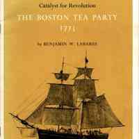 Catalyst for Revolution: The Boston Tea Party