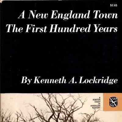 A New England Town: The First Hundred Years
