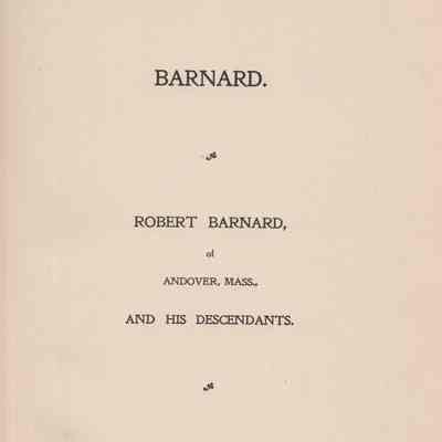 Robert Barnard of Andover Mass., and His Descendants