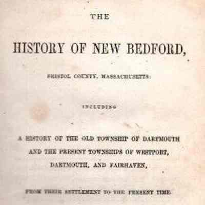 The History of New Bedford, Bristol County, Massachusetts