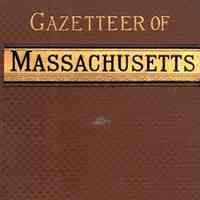 A Gazetteer of the State of Massachusetts; with Numerous Illustrations on Wood and Steel.