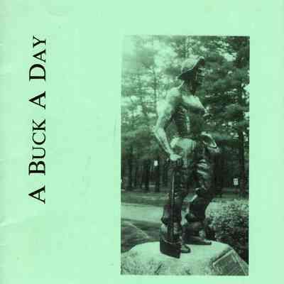 A Buck A Day: Taunton men in the Civilian Conservation Corps, 1933-1942