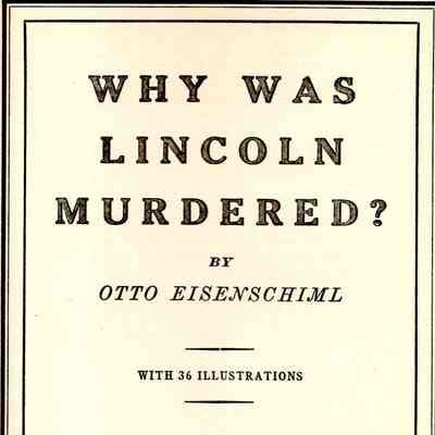Why was Lincoln murdered?