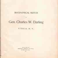 Biographical sketch of Gen. Charles W. Darling, Utica, N.Y.