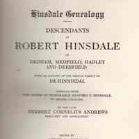 Hinsdale Geneaology: descendants of Robert Hinsdale of Deham, Medfield, Hadley and Deerfield, with an account of the French family of Hinnisdal