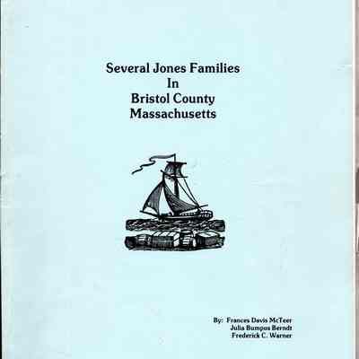 Several Jones Families in Bristol County, Massachusetts