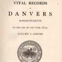 Vital records of Danvers, Massachusetts to the end of the year 1849.