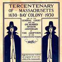 Material Suggested for Use in the Schools in Observance of Massachusetts Bay Colony and of the General Court and One Hundred Fiftieth Anniversary of the Adoption of the Constitution of the Commonwealth/ Commonwealth of Massachusetts, Department of Education