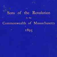 Register of members of the Society of Sons of the Revolution in the Commonwealth of Massachusetts with the constitution and by-laws