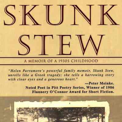 Skunk Stew: A Memoir of a 1930's Childhood
