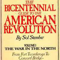 The Bicentennial Guide to the American Revolution