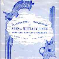 Illustrated catalogue of arms and military goods; containing regulations for the uniform of the army, navy, marine, and revenue corps of the United States