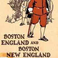 Boston, England, and Boston, New England, 1630 - 1930; reproductions of rare prints with a commentary of historic notes, presented by the State street trust company, in commemoration of the three hundredth anniversary of the naming of Boston.