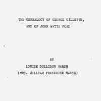 The genealogy of George Gillette, and of John Watts Ford