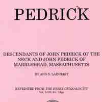 Pedrick: descendants of John Pedrick of the Neck and John Pedrick of Marblehead, Massachusetts