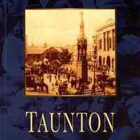 Taunton in Old Photographs