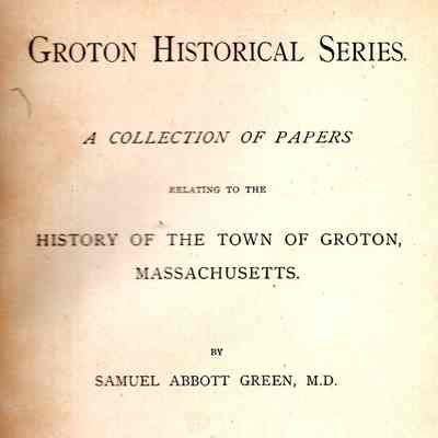 Groton Historical Series.