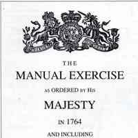 The manual exercise as ordered by his majesty in 1764 and including the fundamentals of marching and maneuvering