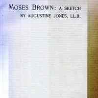 Moses Brown: his life and services