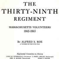 The Thirty-ninth regiment Massachusetts volunteers, 1862-1865