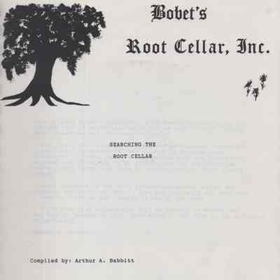 Searching the Root Cellar: Bobet's Root Cellar