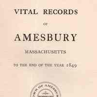 Vital records of Amesbury, Massachusetts to the end of the year 1849.