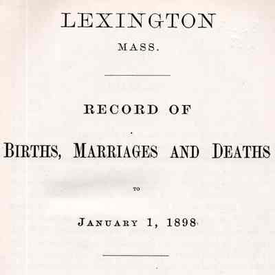 Record of Births, Marriages, and Deaths to January 1, 1898