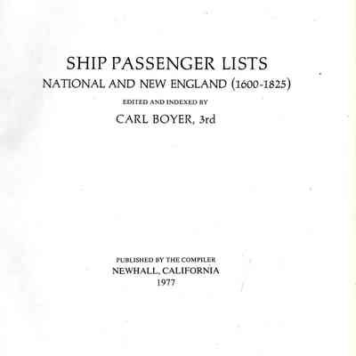 Ship Passenger Lists: Edited and Indexed by Carl Boyer, 3rd